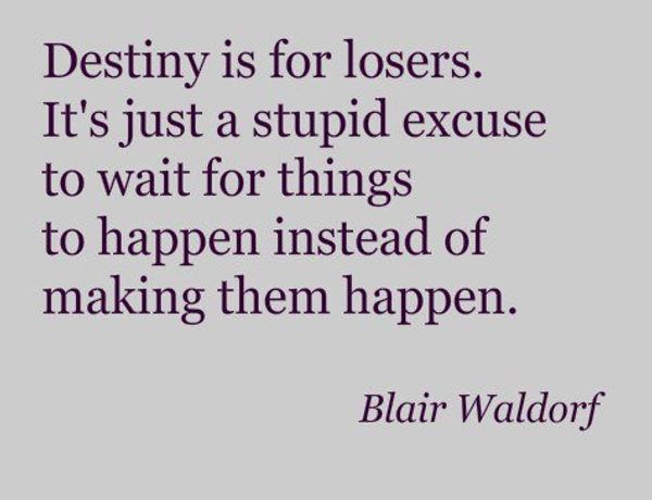 Blair Waldorf Quote
