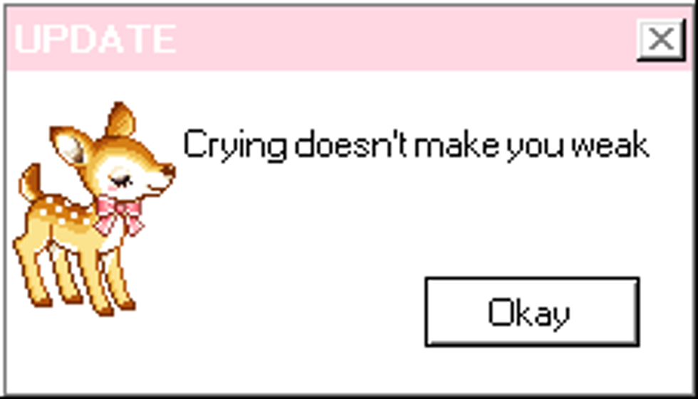 crying doesn't make you weak
