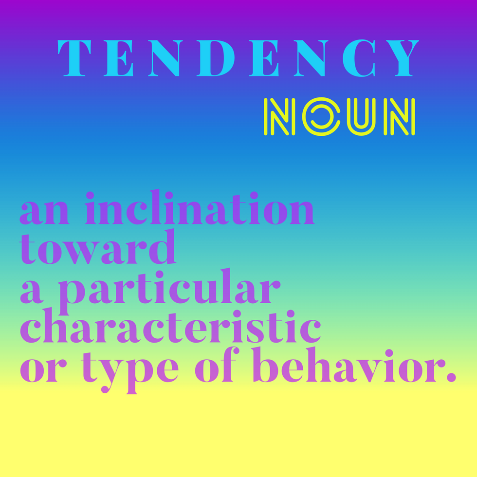 definition of tendency