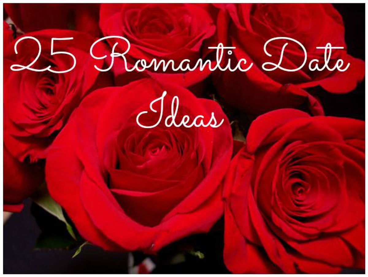 25 Romantic Date Ideas!