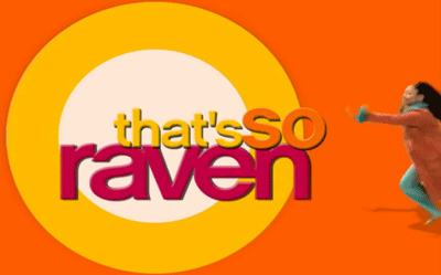 8 Lessons That's So Raven Taught Us