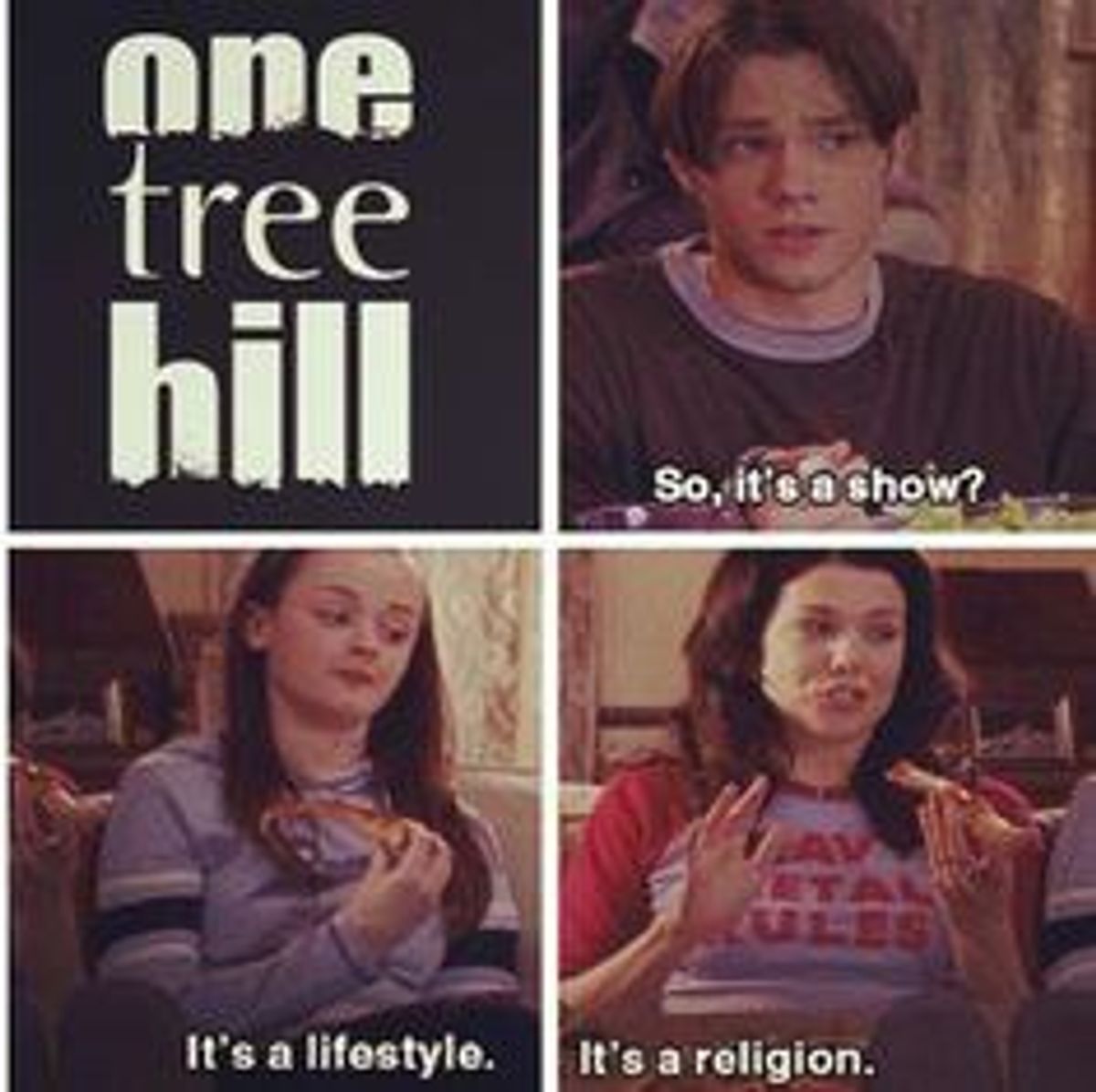 What One Tree Hill Taught Me About Life, Love, And Everything In Between