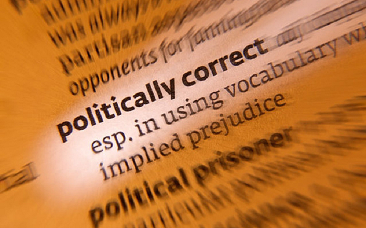 People Don't Seem To Understand What It Means To Be Politically Correct