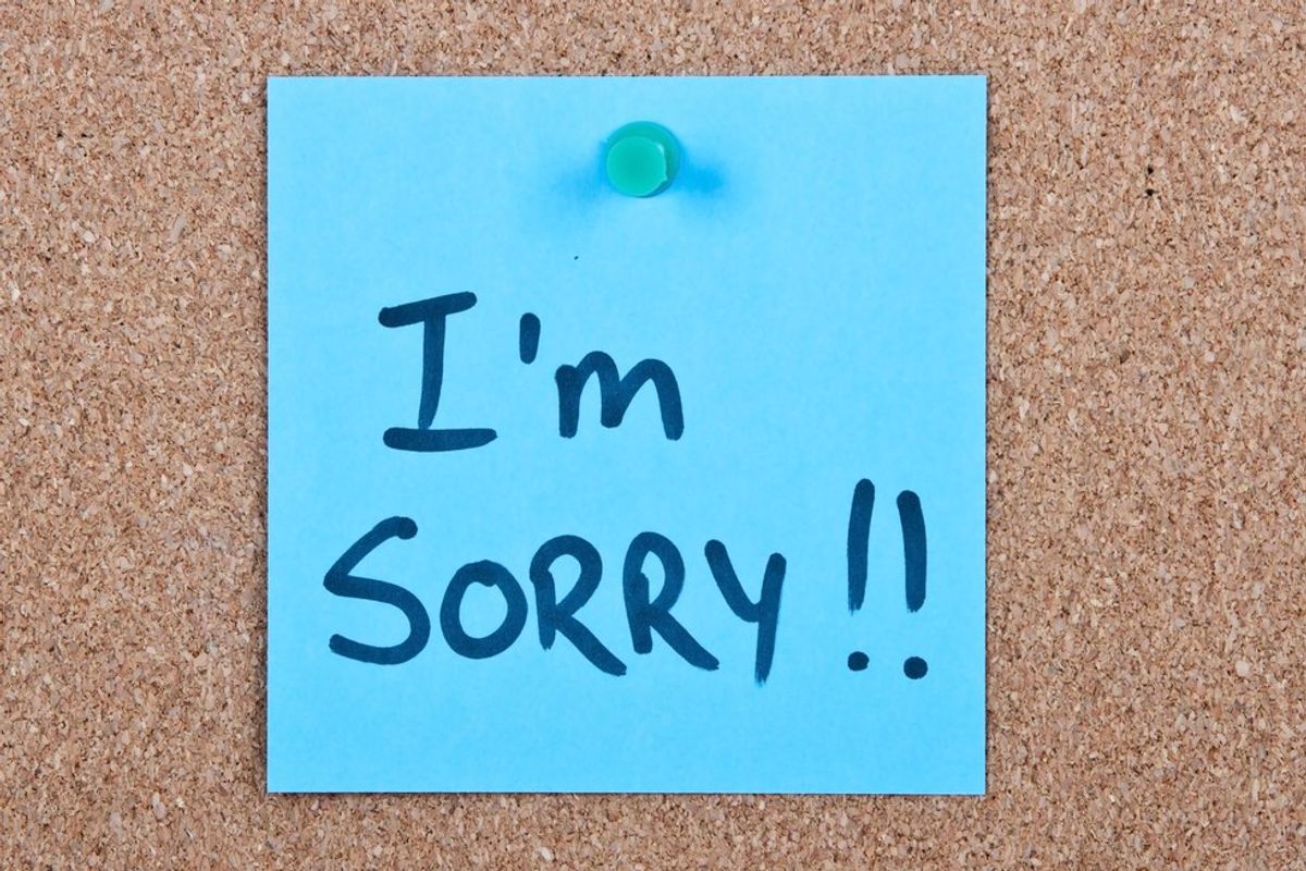 Five Things To Never Be Sorry For