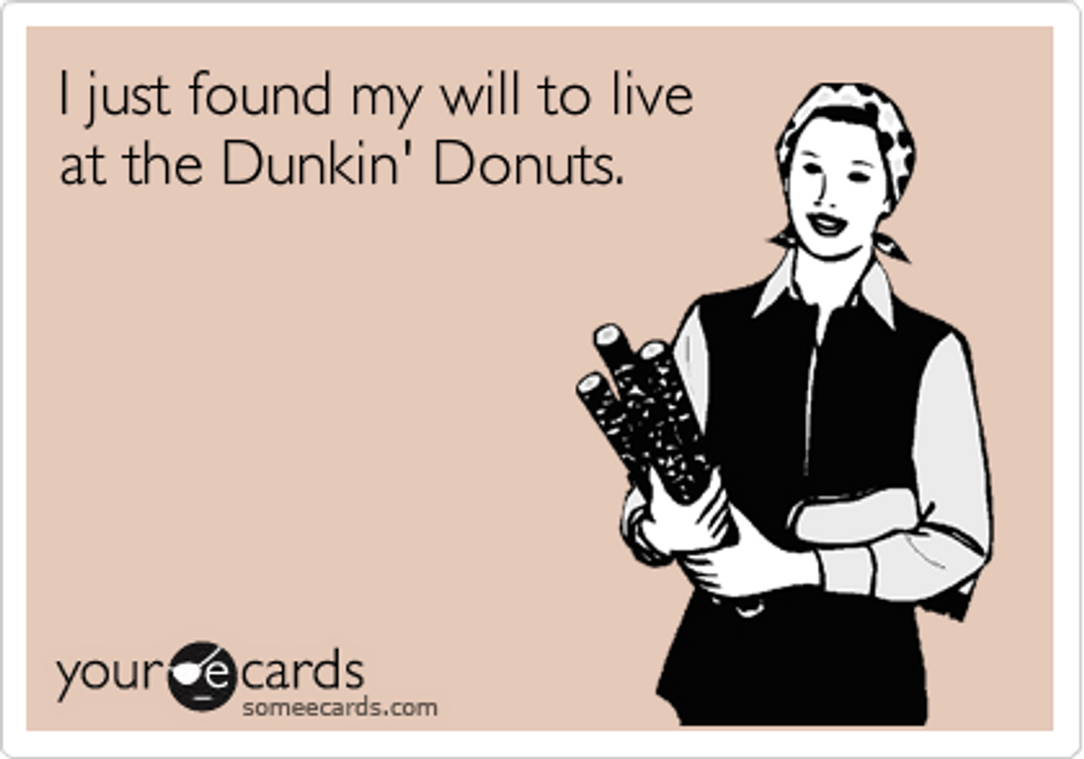 7 Signs You Go To Dunkin Donuts Too Often