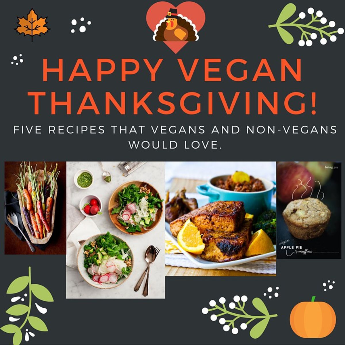 Vegan Thanksgiving Recipes You’re Going To Love