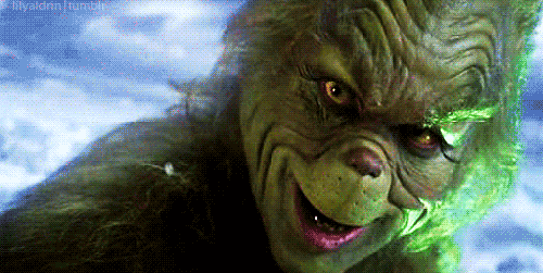 18 GIFS from How the Grinch Stole Christmas that Perfectly Describe A College Student