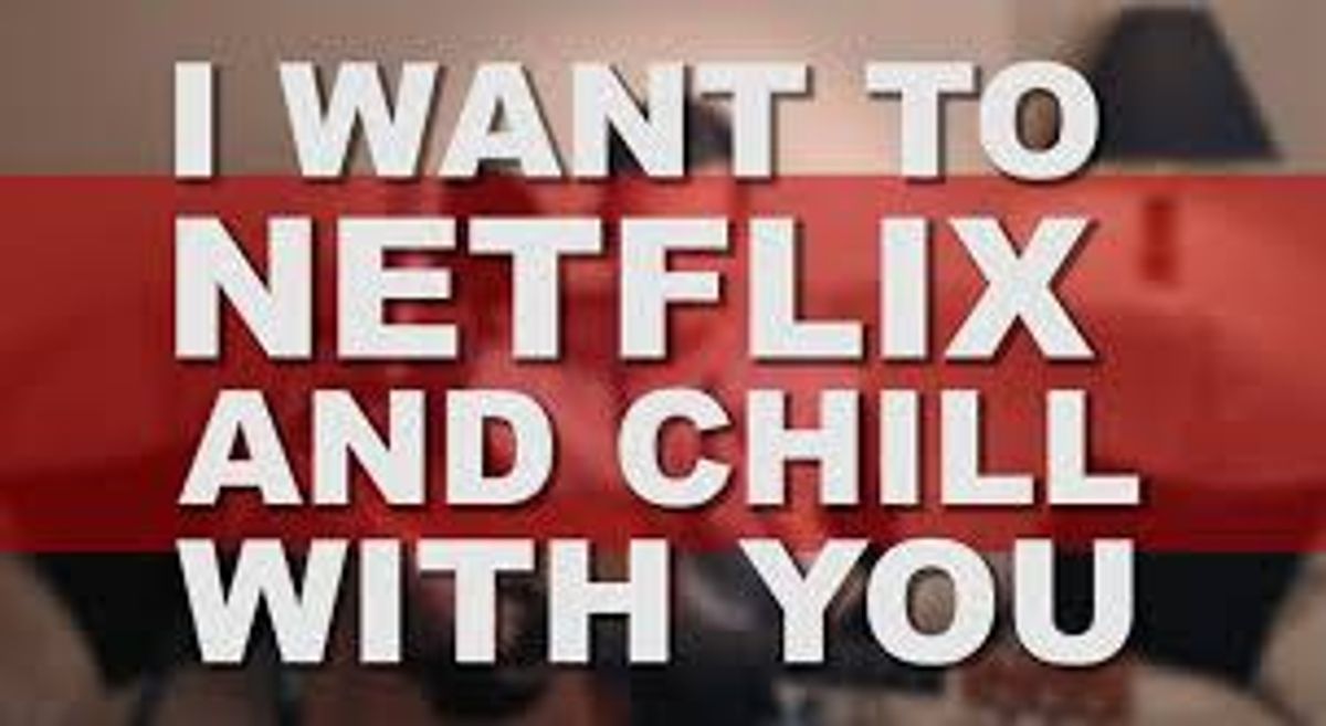 Netflix And Chill Or Nah?