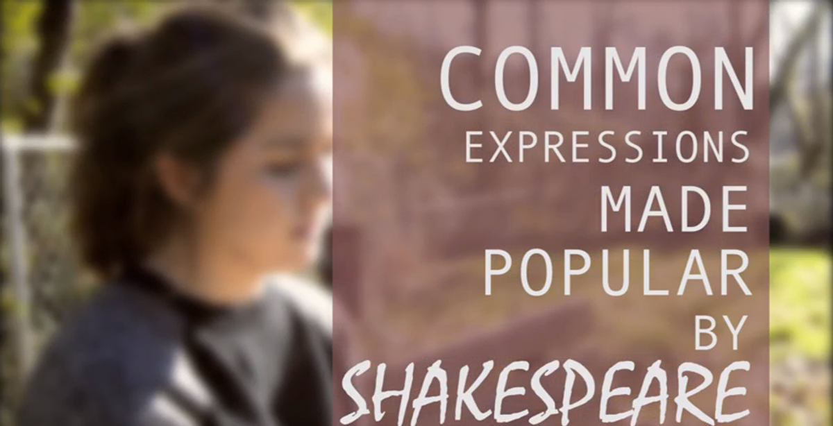 Common Expressions Made Popular By Shakespeare