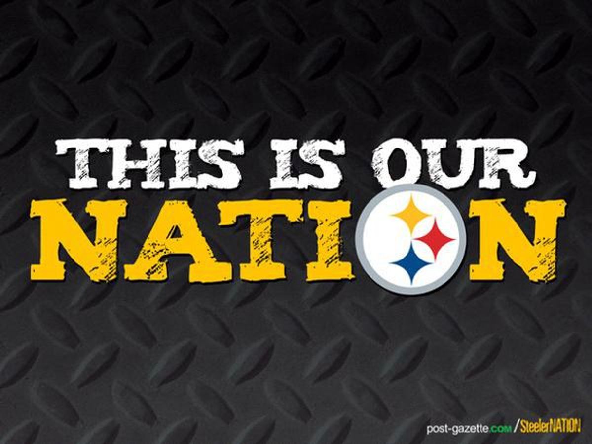 11 Ways To Tell You Are A True Steelers Fan