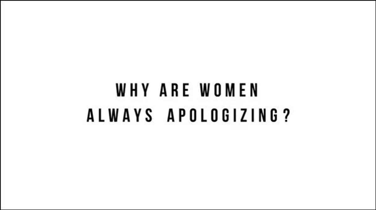 Why Do Women Say Sorry So Much?