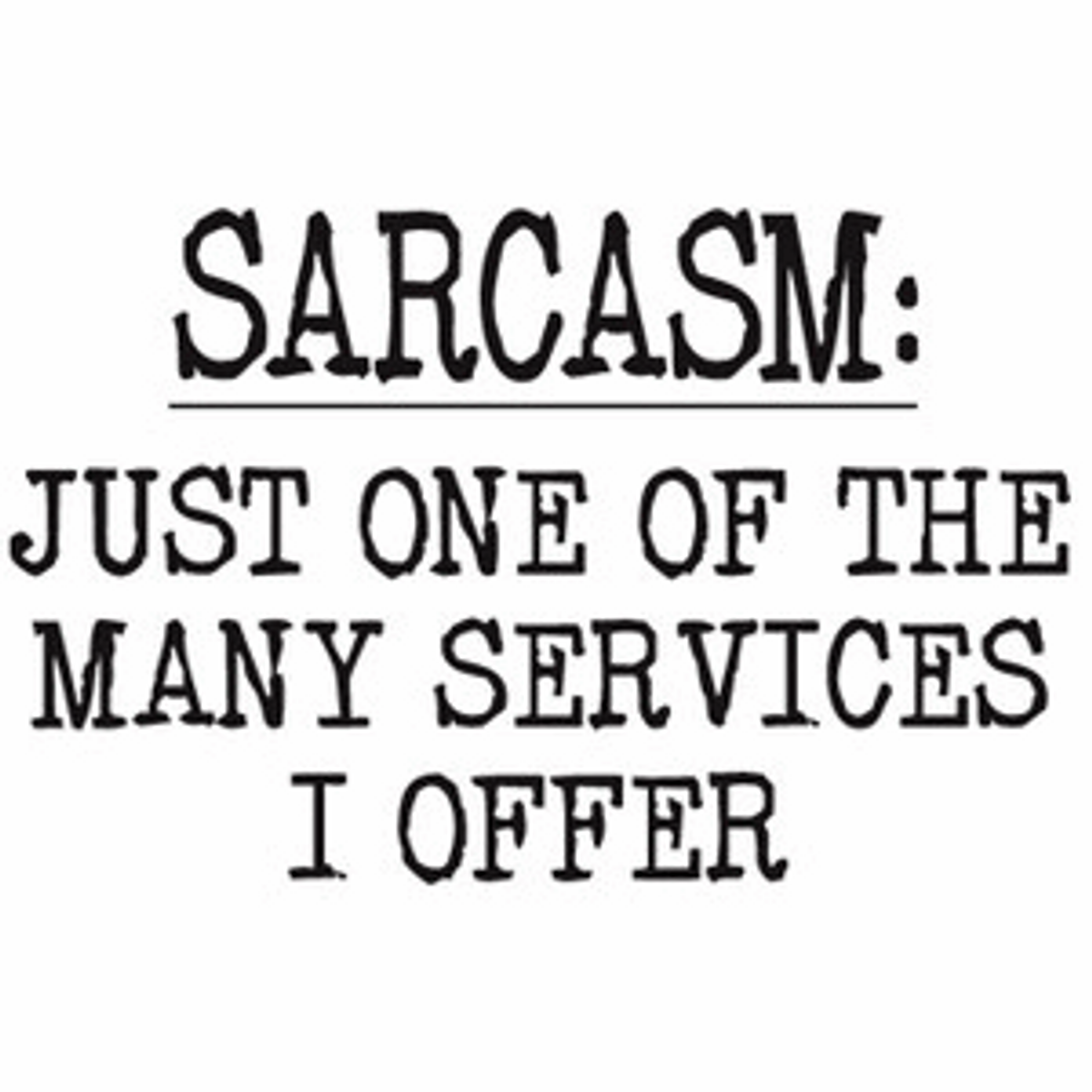 The Language Of Sarcasm