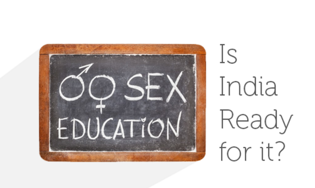 Why India Needs Sex Education