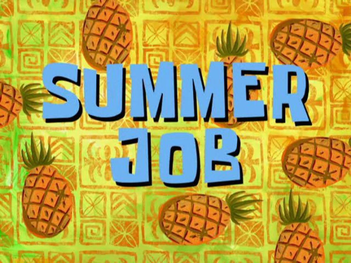 To Everyone Who Does Not Yet Have A Summer Job