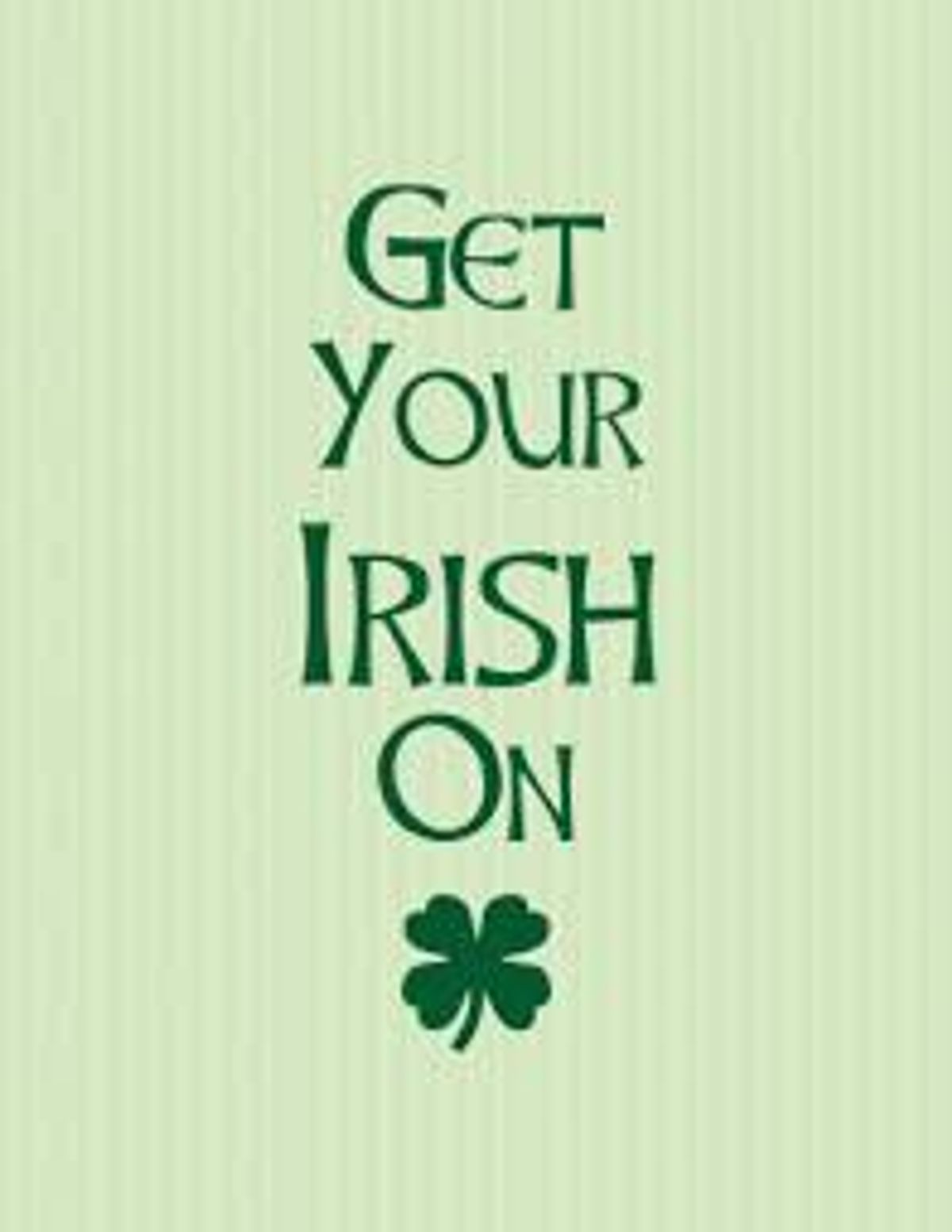 Blarney And Craic: 17 Signs You Grew Up Irish