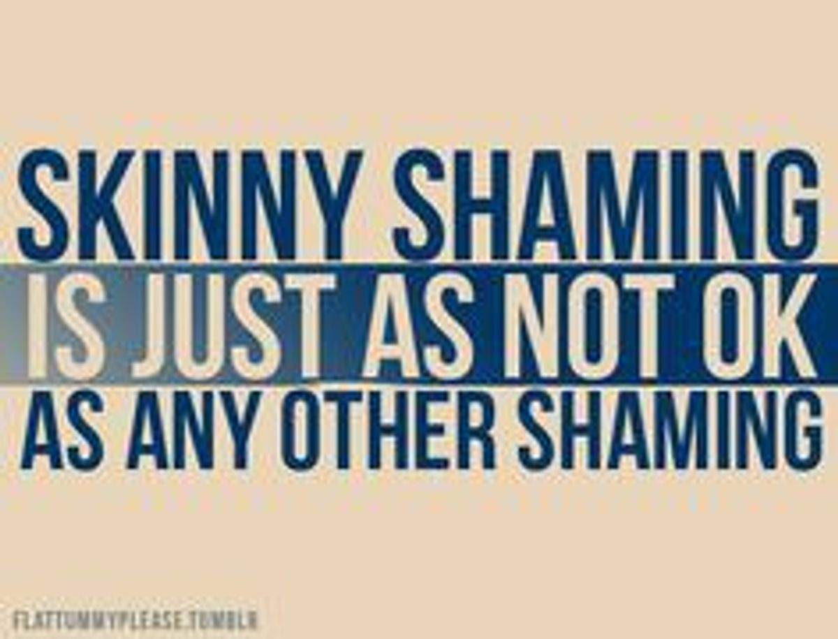 Stop Skinny Shaming Me