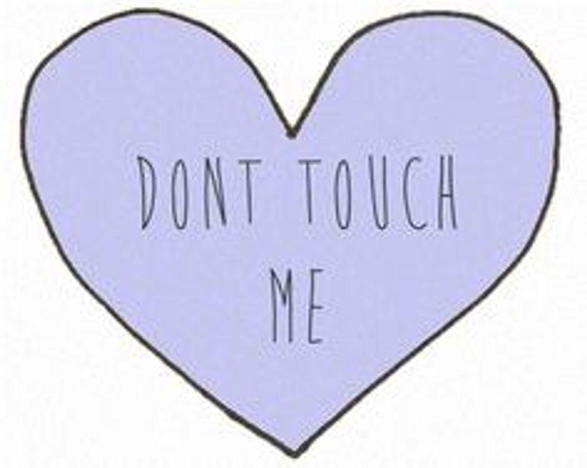 I Love You, But Don't Touch Me