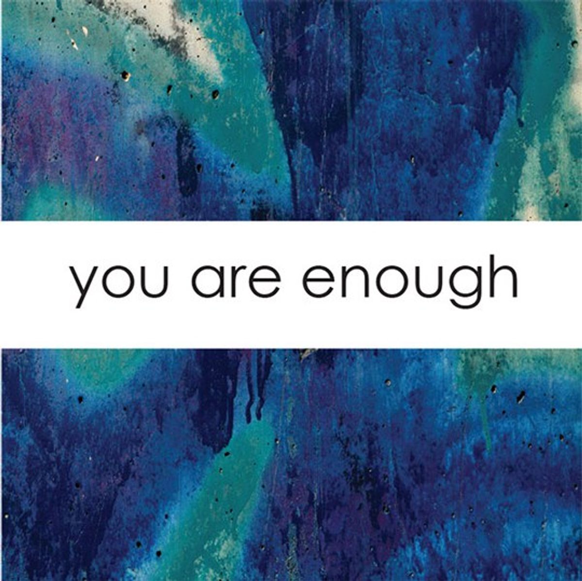 Commentary On Being 'Enough' For People