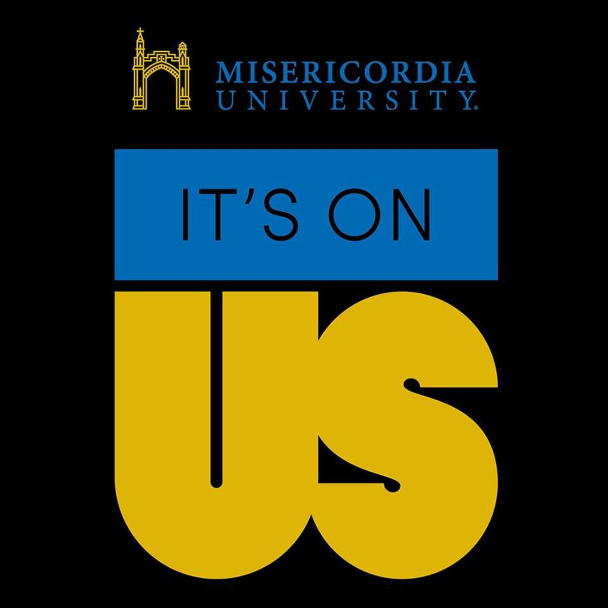 Misericordia Launches 'It's On Us' Campaign