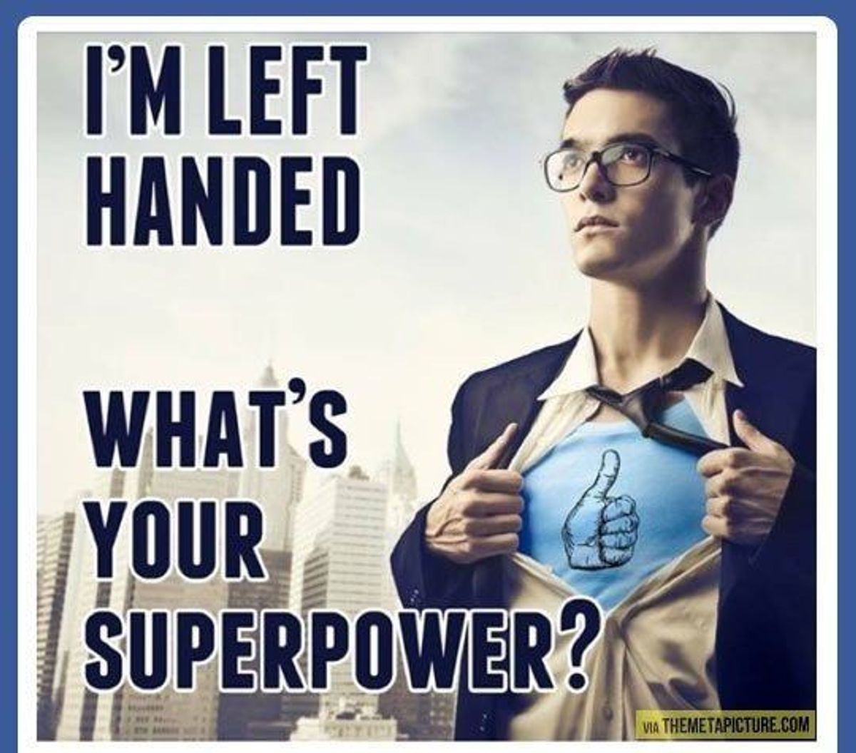 15 Things Lefties Deal With (That Righties Don't)