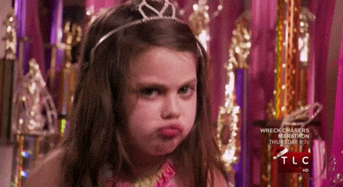 Thoughts You're Having The Last Week Of Freshman Year: As Told By 'Toddlers In Tiaras'