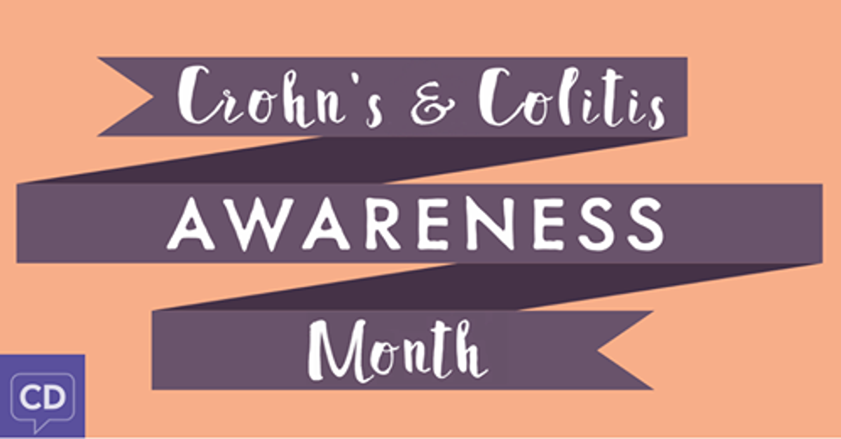 It's Crohn's and Colitis Awareness Month