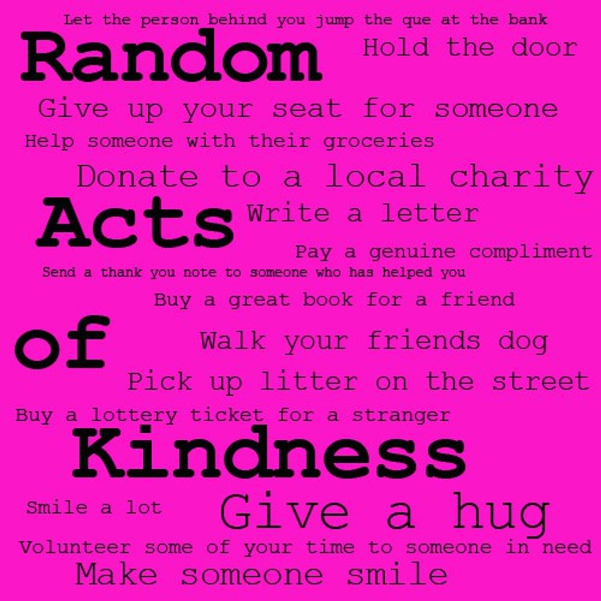 The Absurdity In Random Acts Of Kindness