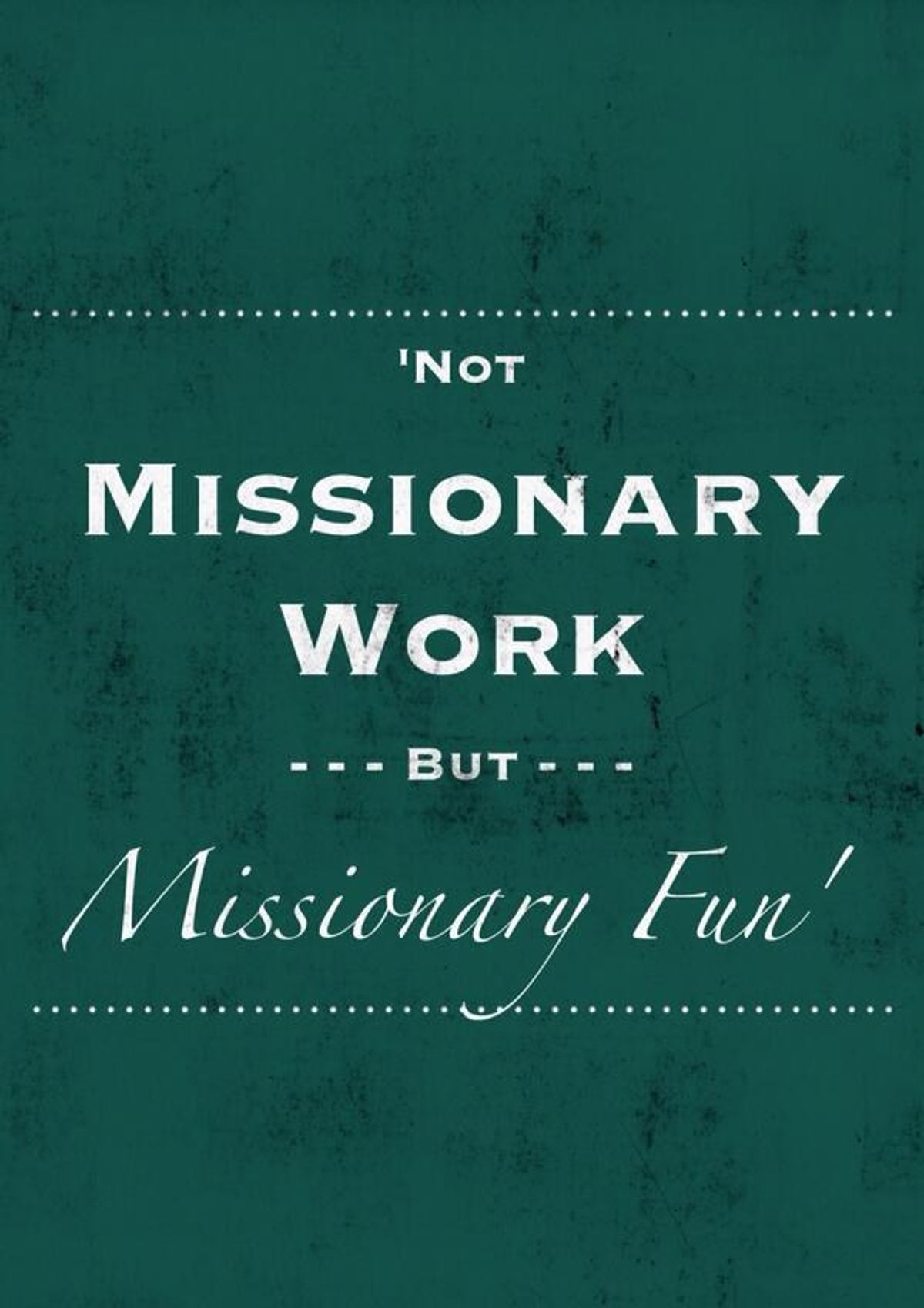Selfless Or Selfish: A Missionary's Motivation