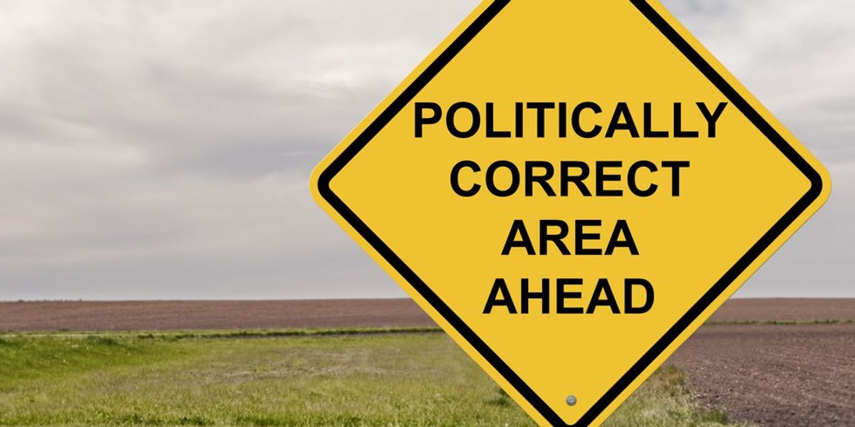 The Importance Of Being Politically Correct