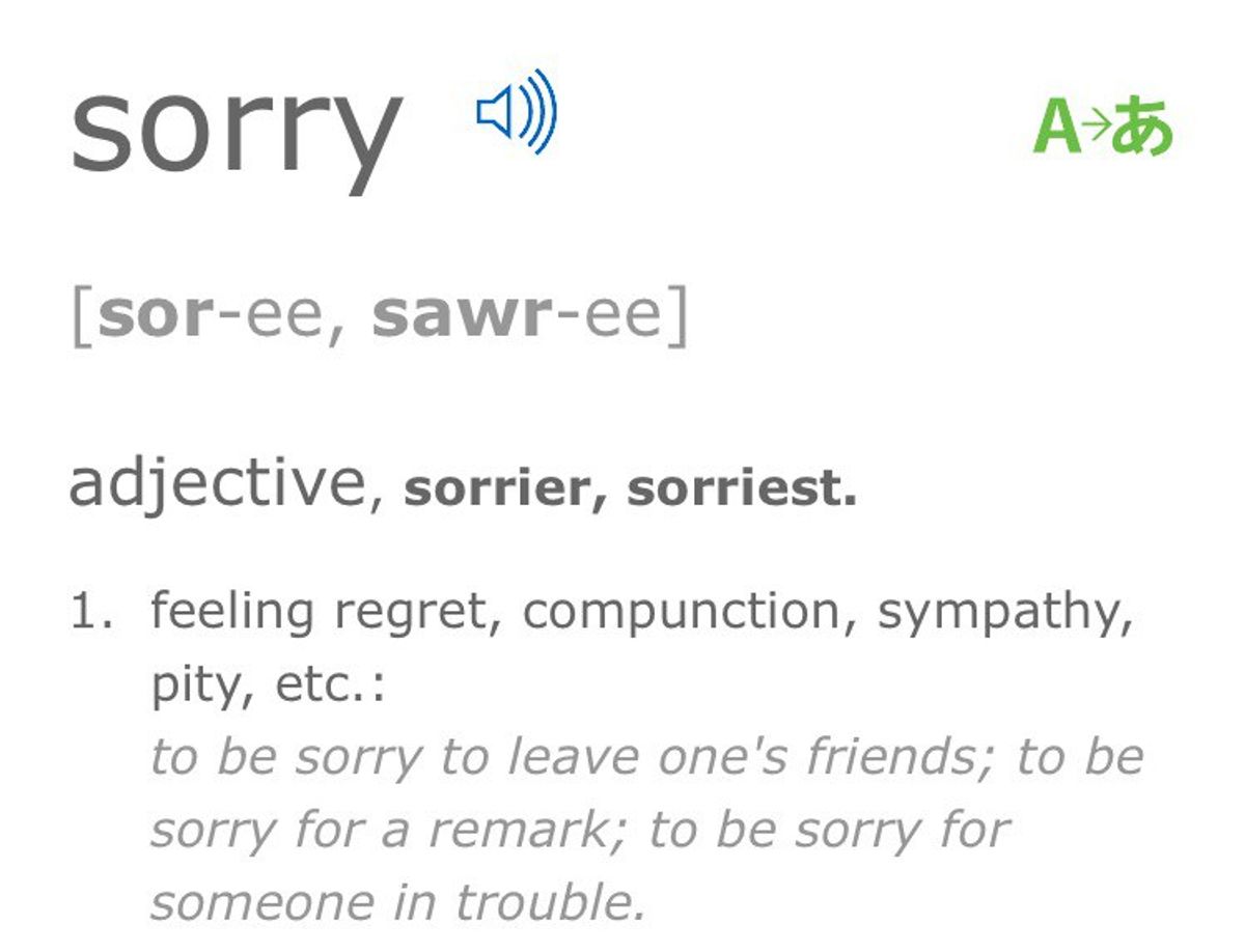 Before You Say "Sorry"