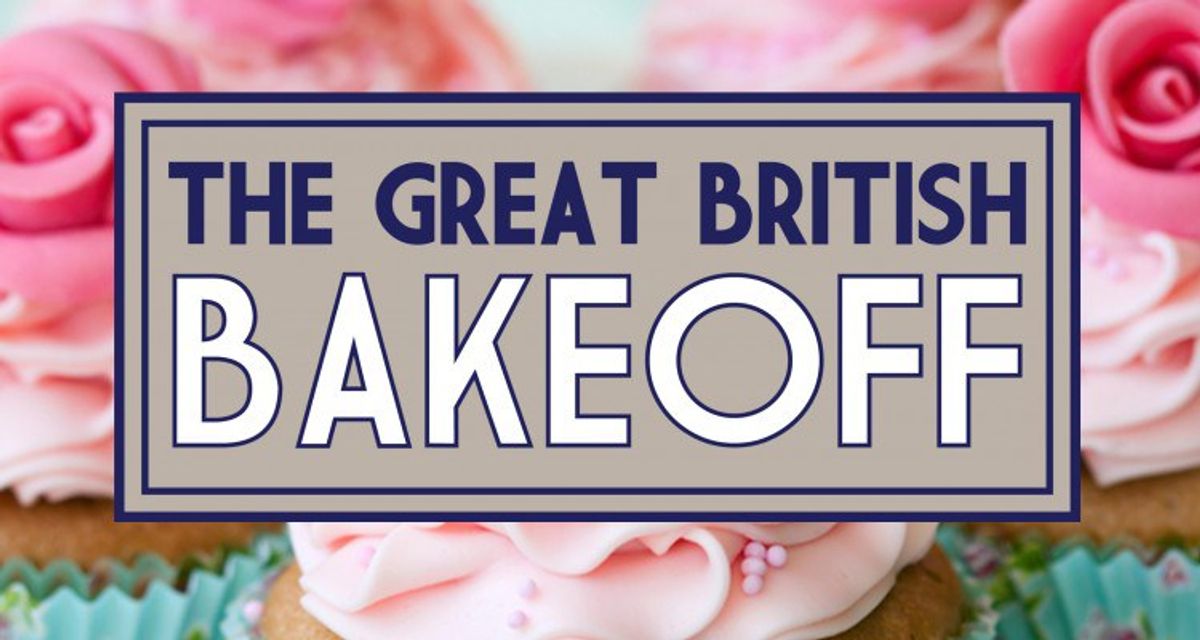 Here's Why You Should Be Watching 'The Great British Bake Off'
