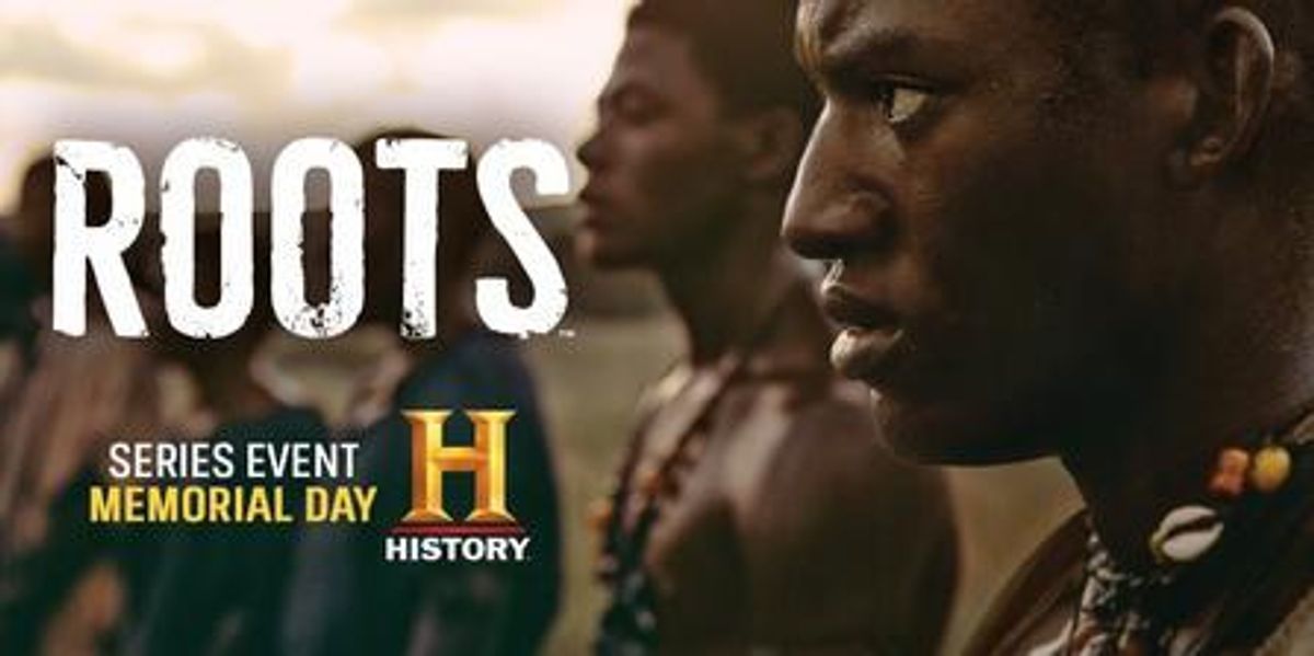 Thoughts On The 'Roots' Remake