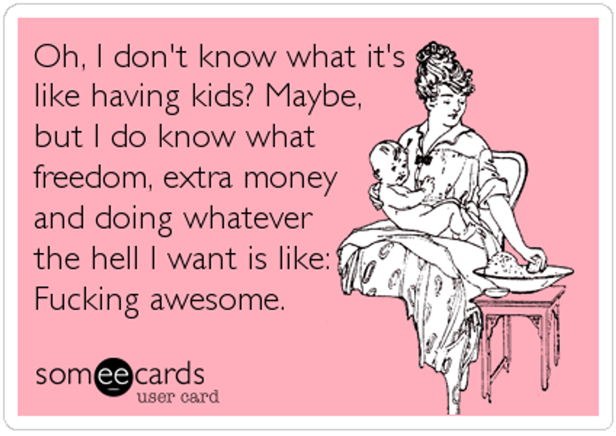 15 Signs You Aren't Ready to Have Kids