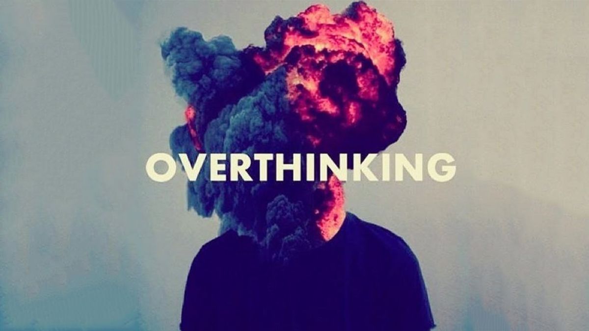 7 Things To Do When You Start To Overthink Things