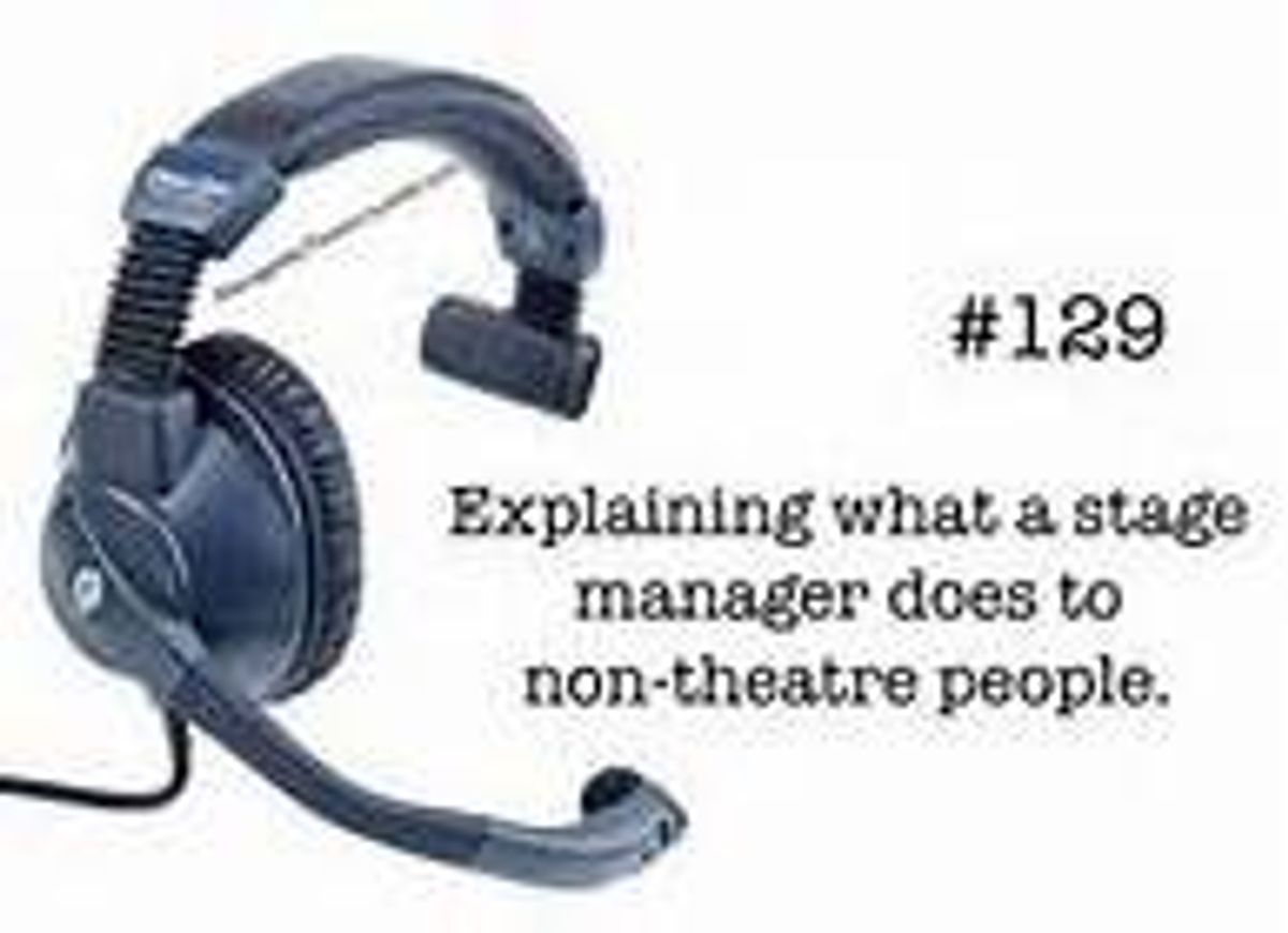 Ten Habits Of A Stage Manager