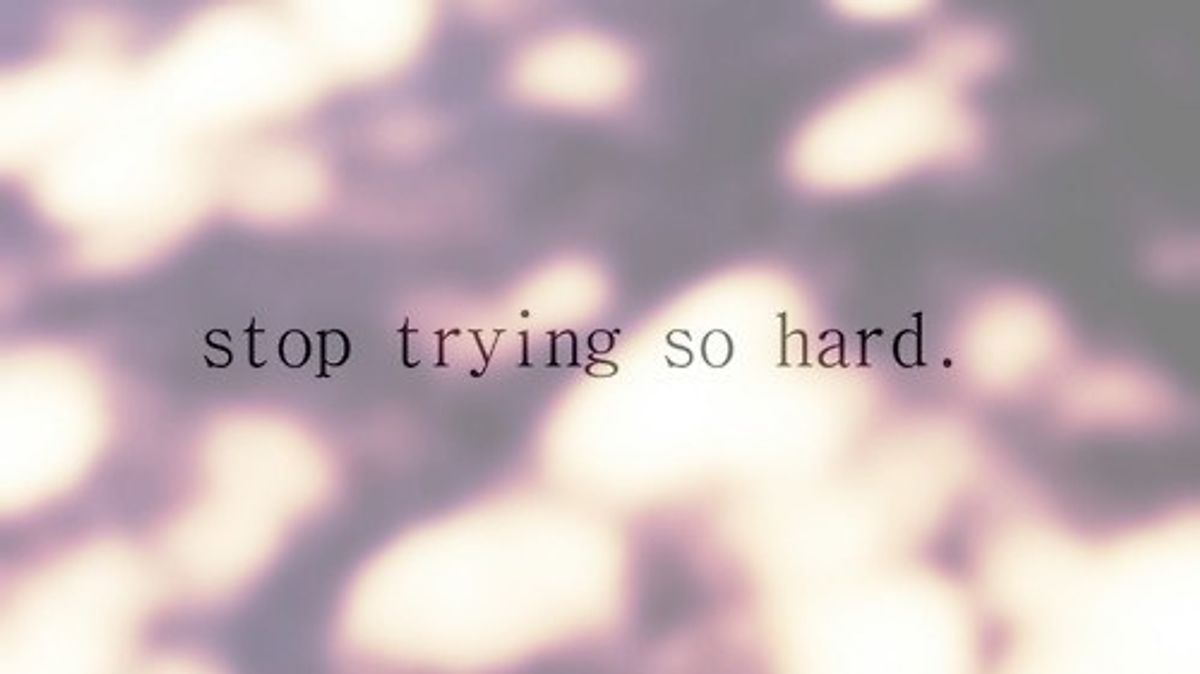 It's Okay To Stop Trying