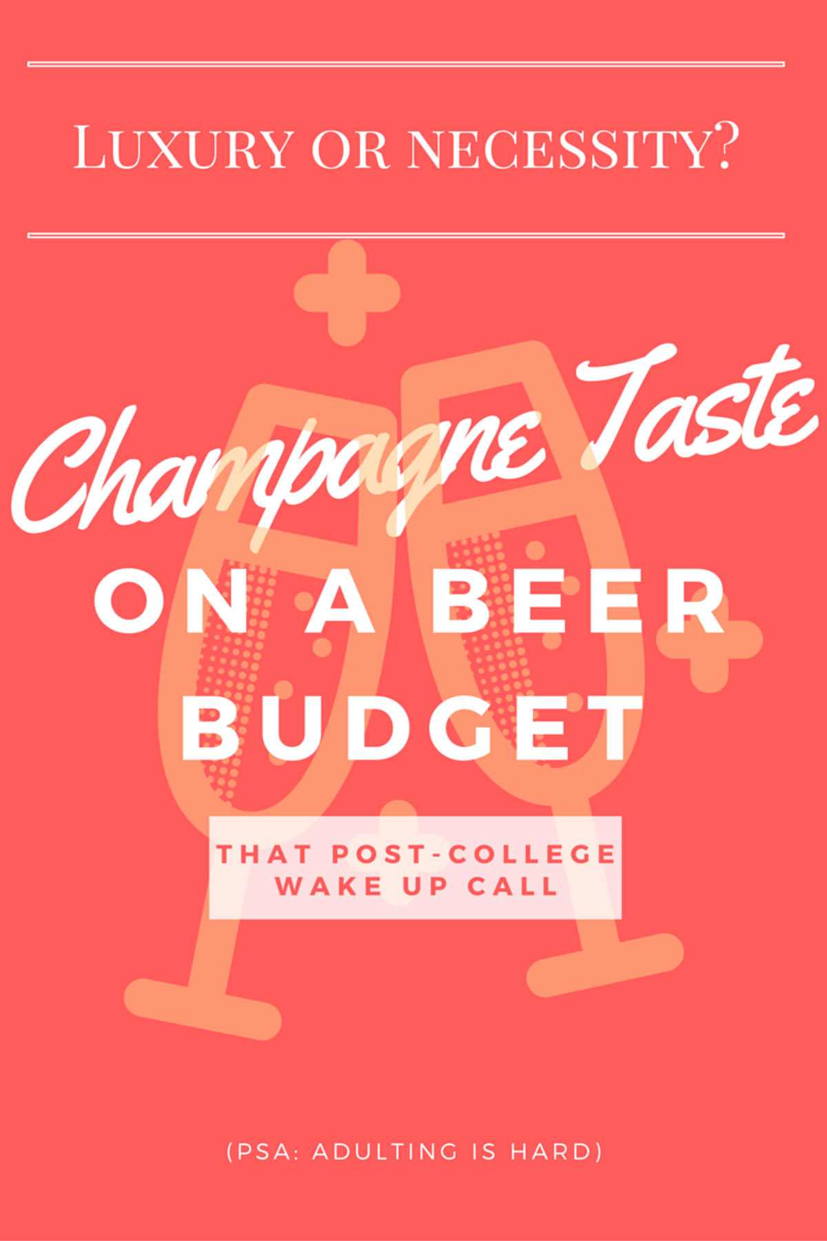 Champagne Taste On A Beer Budget