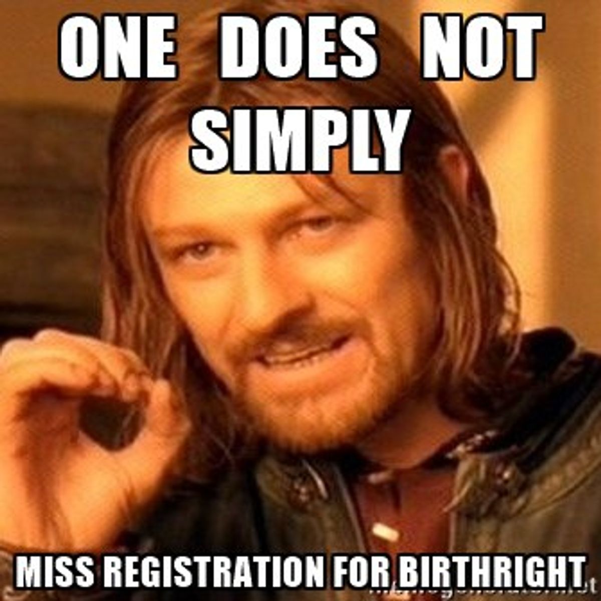 13 Signs You Went On Birthright