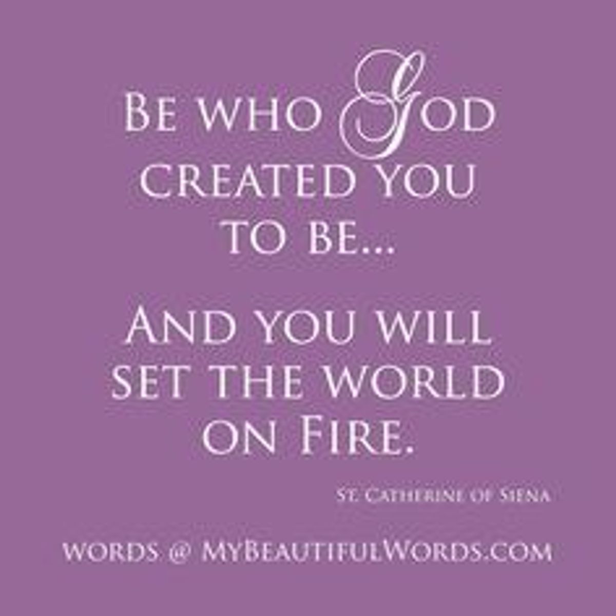 Being Who God Created You To Be