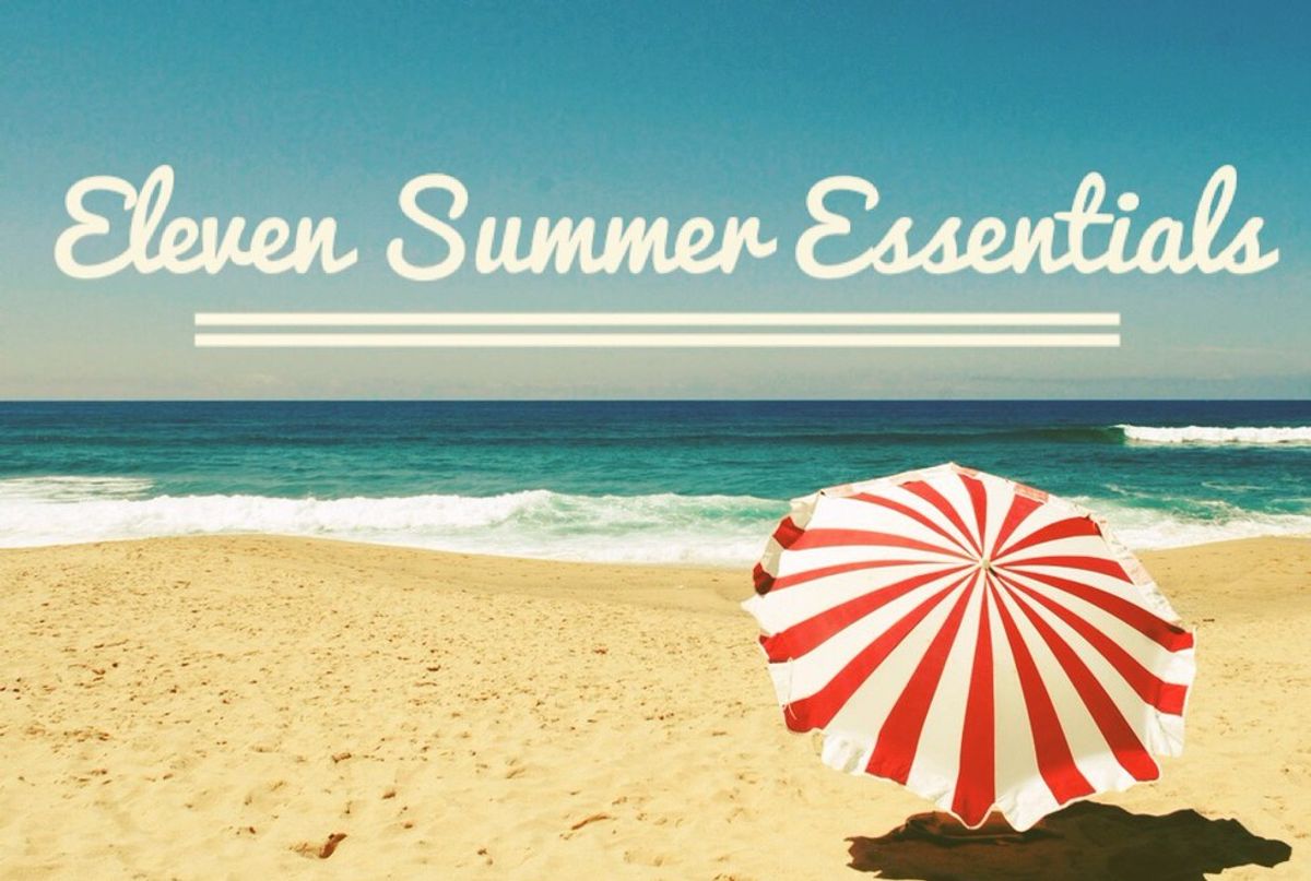 11 Summer Essentials