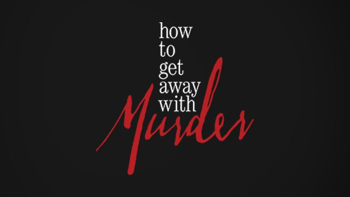 How To ACTUALLY Get Away With Murder