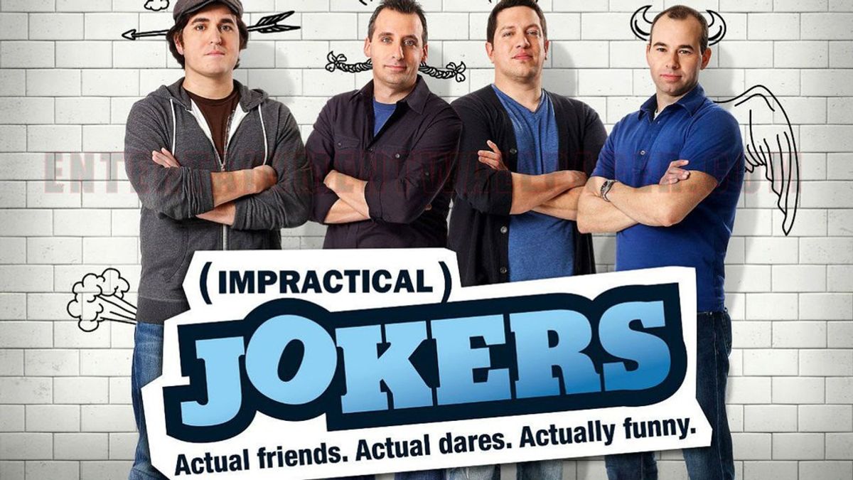 7 Signs You Are Obsessed With 'Impractical Jokers'