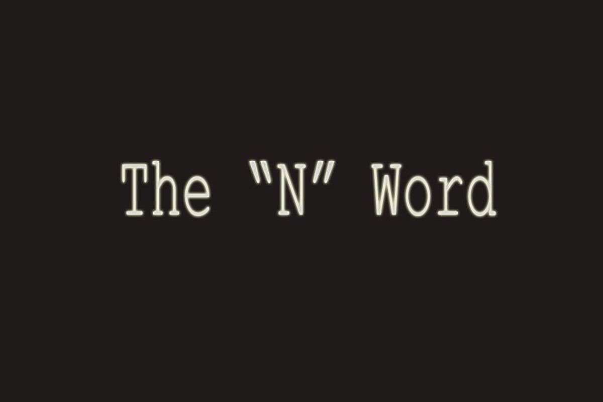 The "N" Word Is Offensive