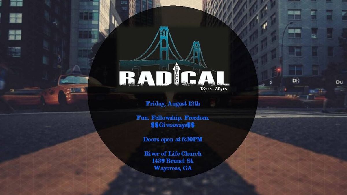11 Reasons Why You Should Attend Radical Night