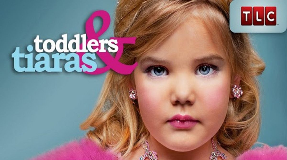 Five Reasons To Watch "Toddlers and Tiaras"