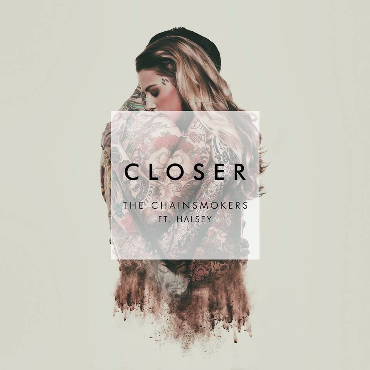 Why Everyone Should Listen To "Closer" Ft Halsey By The Chainsmokers
