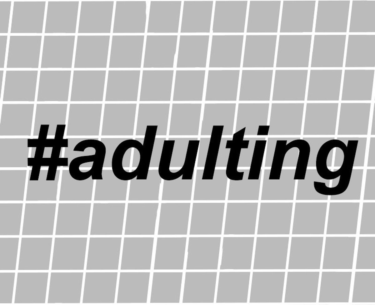 Why #Adulting Is Pretty Great