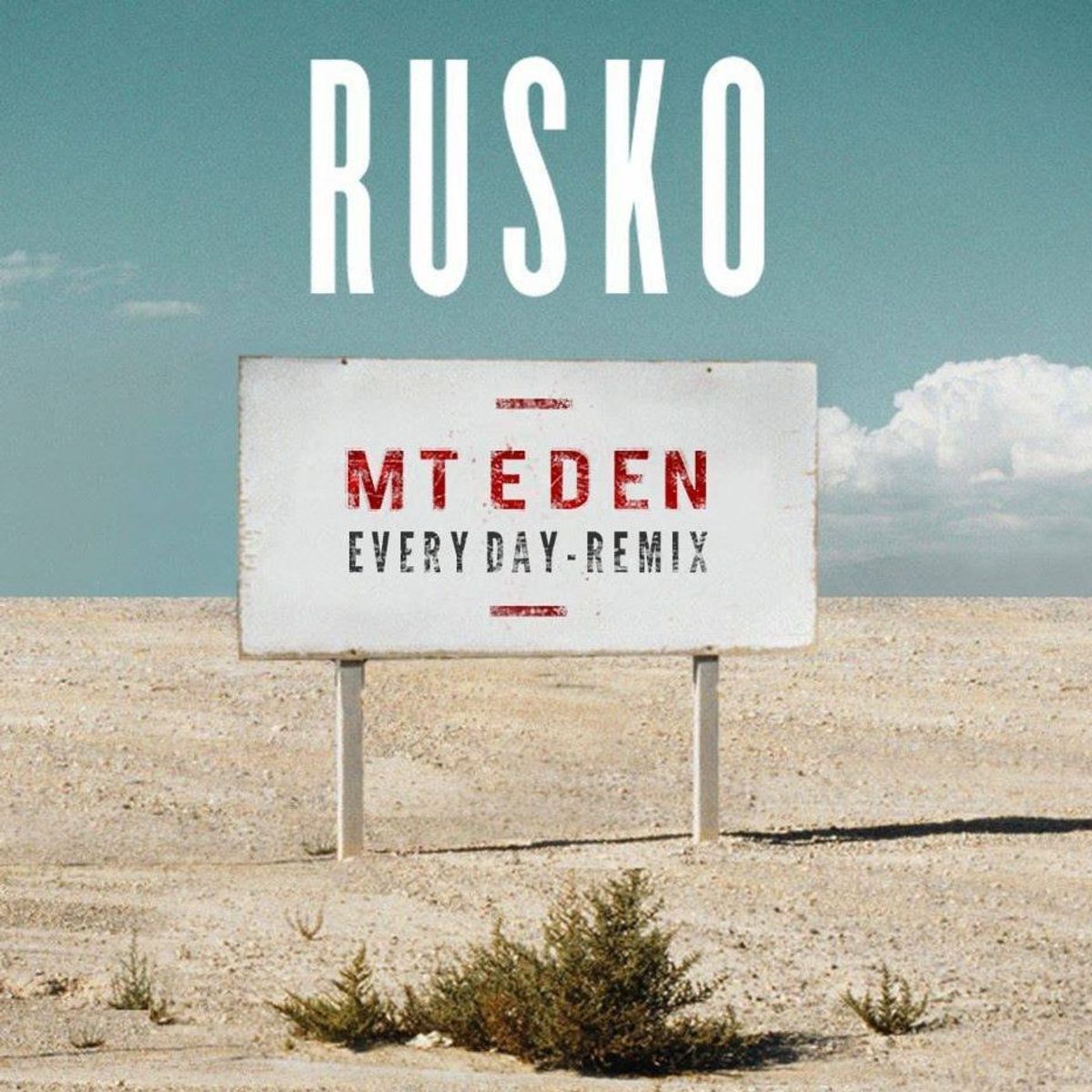 Free Download: Mt.EDEN Flip Rusko's "Everyday" With New Remix