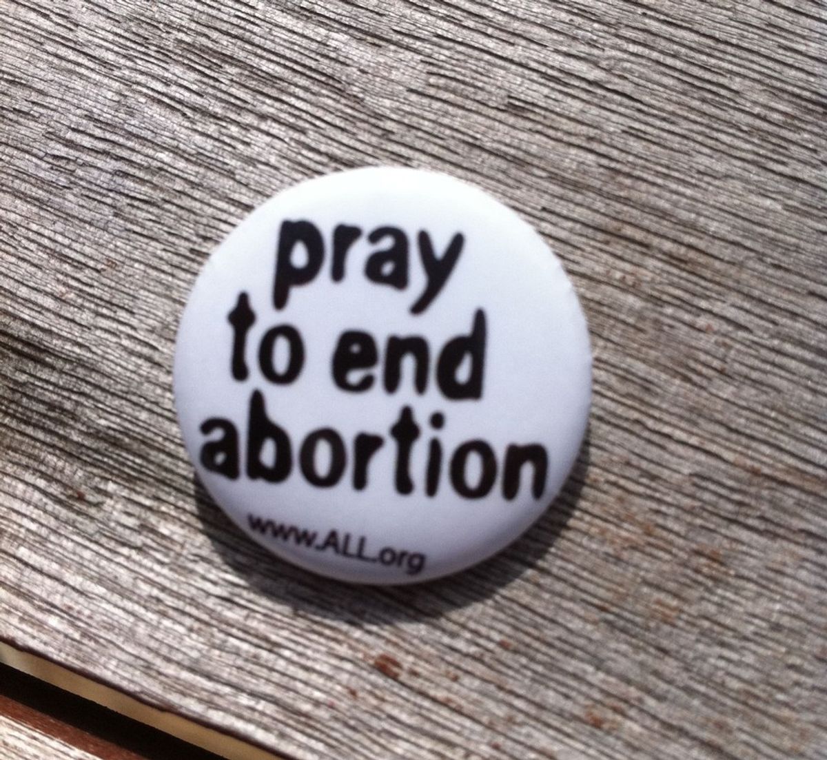 Why I Am Pro-Choice, But Still "Pray To End Abortion"