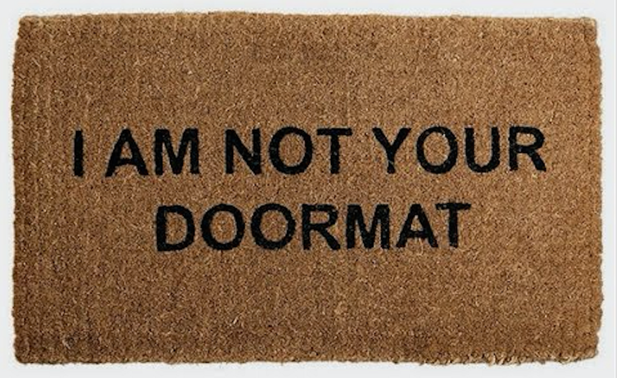 Don't Be A Doormat